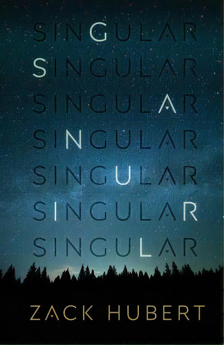 Singular, De Hubert, Zack. Editorial Lightning Source Inc, Tapa Blanda En Inglés