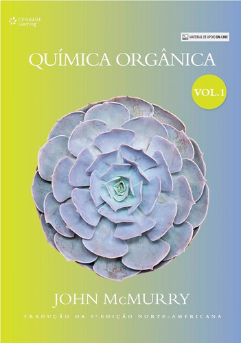 Química orgânica - vol. I, de Mcmurry, John. Editora Cengage Learning Edições Ltda., capa mole em português, 2016
