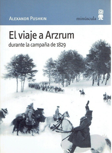 El Viaje A Azrum Durante La Campana De 1829