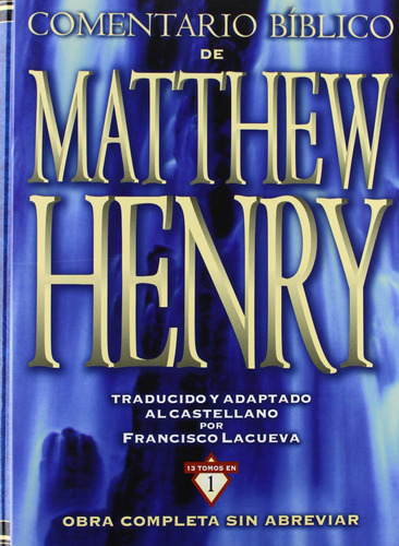 Libro : Comentario Biblico De Matthew Henry - Zondervan