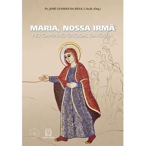 Libro Maria, Nossa Irma, No Caminho Sinodal Da Igreja