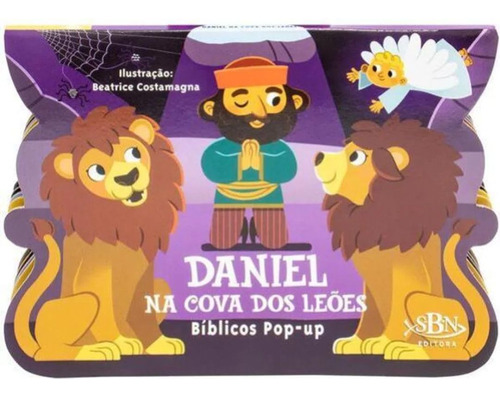 Livro Infantil Bíblicos Pop-up: Daniel Na Cova Dos Leões Histórias Bíblicas Editora Todolivro