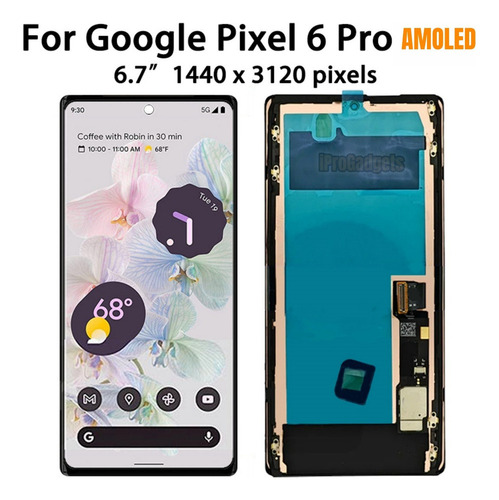 - Pantalla Táctil Amoled For Google Pixel 6 Pro Gluog G8vou