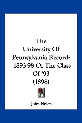 Libro The University Of Pennsylvania Record: 1893-98 Of T...