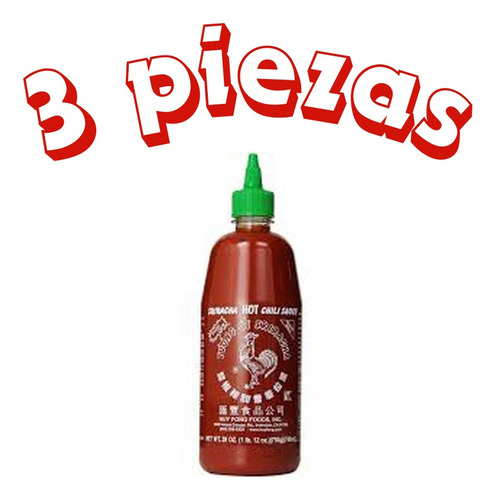 Salsa Sriracha Marca Huy Fong 793g 3 Piezas