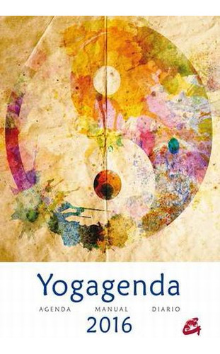 Libro Yogagenda 2016. Agenda Manual Diario Lku