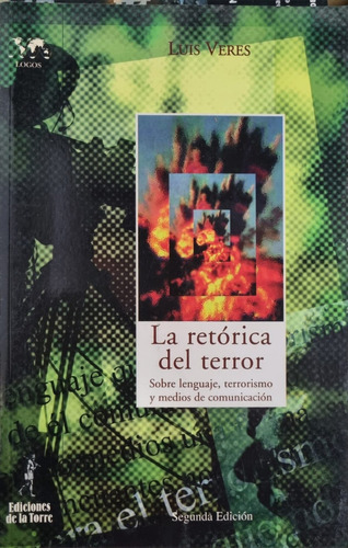 La Retórica Del Terror Luis Veres 