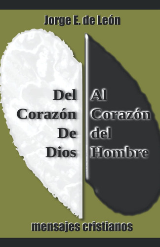 Libro Del Corazón De Dios Al Corazón Del Hombre Mensajes Cr