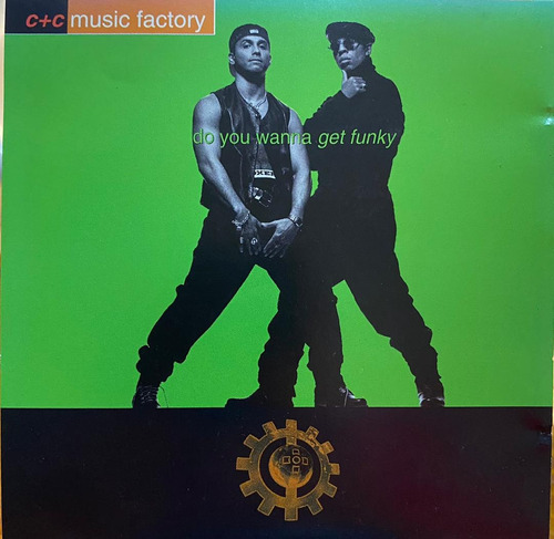 C+c Music Factory - Do You Wanna Get Funky. Cd, Maxi-single.