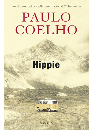 Hippie (db), De Coelho, Paulo. Editorial Debolsillo, Tapa Blanda En Español