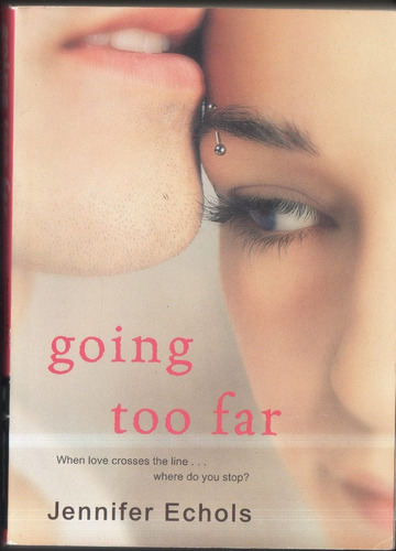 Going Too Far Jennifer Echols Libro En Inglés Usado 