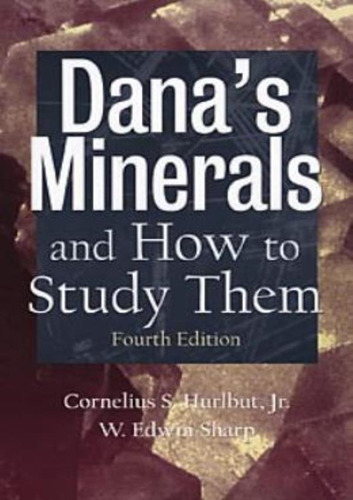 Dana´s Minerals And How To Study Them (after Edward Salisbury Dana), De Hurlbut, Cornelius S.. Editorial John Wiley, Tapa Mole En Inglês