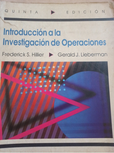 Libro: Introducción A La Investigación De Operaciones 