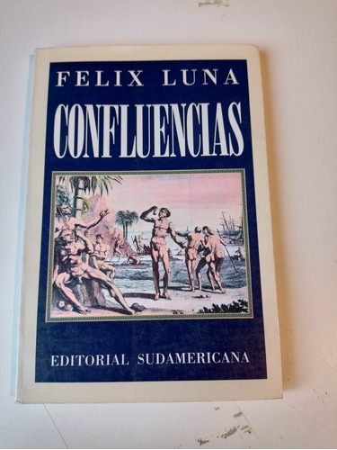 Confluencias Félix Luna