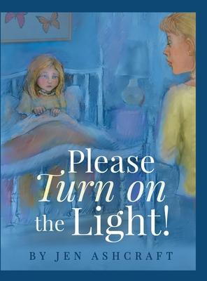 Libro Please Turn On The Light! - Jen Ashcraft