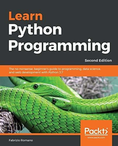 Book : Learn Python Programming The No-nonsense, Beginners.