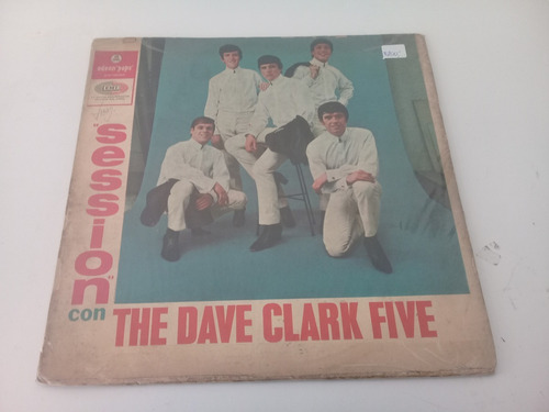 Dave Clark Five - Sesion Con - Vinilo Argentino Original