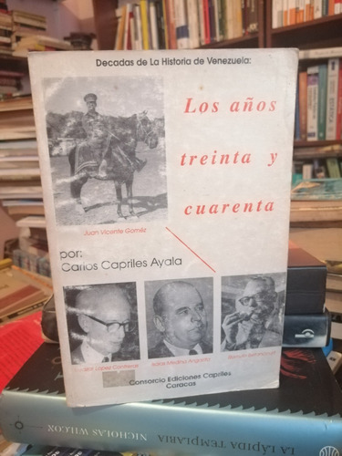 Los Años Treinta Y Cuarenta