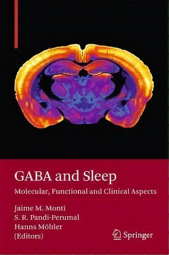 Gaba And Sleep, De Jaime M. Monti. Editorial Springer Basel, Tapa Blanda En Inglés