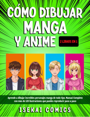 Libro: Cómo Dibujar Manga Y Anime Para Principiantes: A De A