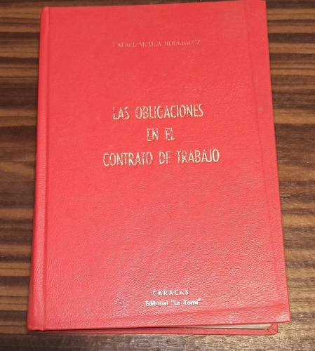 Libro De Derecho Las Obligaciones En El Contrato De Trabajo 