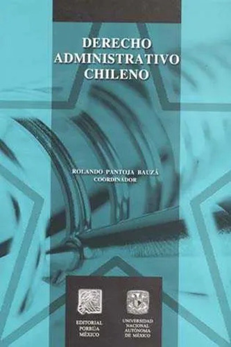 Libro Derecho Administrativo Chileno Editorial Porrúa 