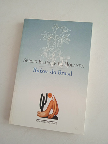 Raízes Do Brasil - Sérgio Buarque De Holanda: Livro Impecável