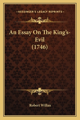 Libro An Essay On The King's-evil (1746) - Willan, Robert