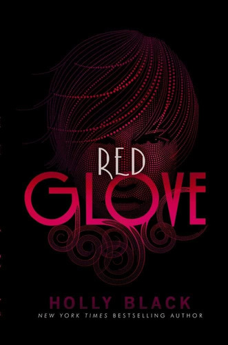 Libro Red Glove (curse Workers, Book 2) Tapa Dura En Ingles