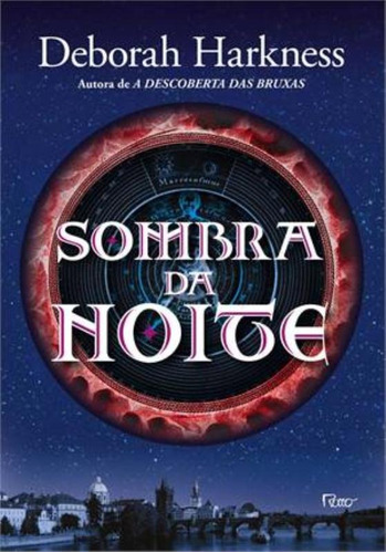 Sombra da noite, de Harkness, Deborah. Editora Rocco Ltda, capa mole em português, 2013