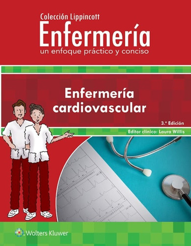 Enfermería Cardiovascular Un Enfoque Práctico Y Conciso 2018