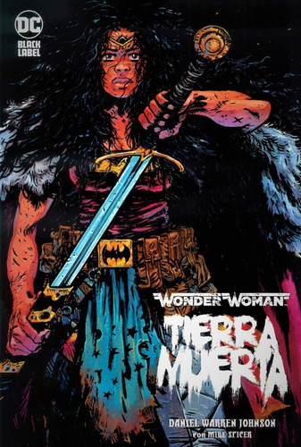 Wonder Woman: Tierra Muerta  Dc Black Label Deluxe