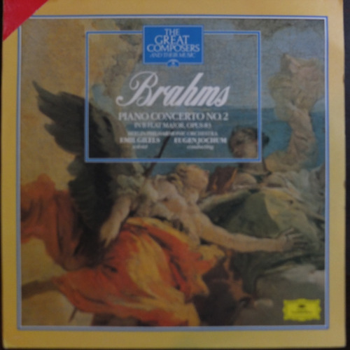 Vinilo  Brahms Piano Concerto N°.2 Emil Gilels Soloist.