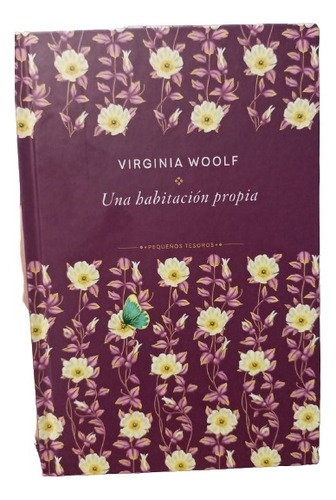 Una Habitación Propia - Virginia Woolf - Pequeños Tesoros