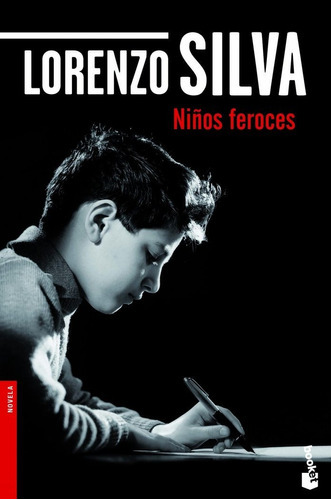 Niãâ±os Feroces, De Silva, Lorenzo. Editorial Booket, Tapa Blanda En Español