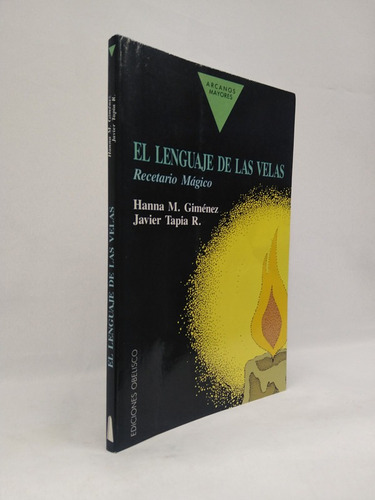 El Lenguaje De Las Velas