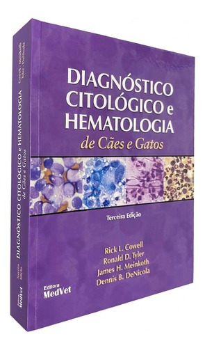 Diagnóstico Citológico E Hematologia De Cães E Gatos