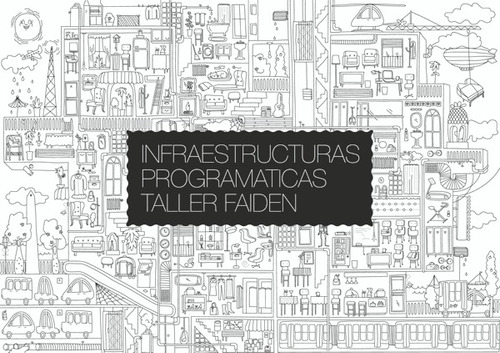 Infraestructuras Programáticas - Faiden