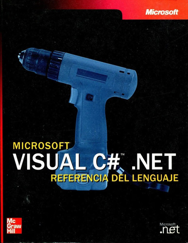 Microsoft Visual C# Net Referencia Del Lenguaje - Mc Graw
