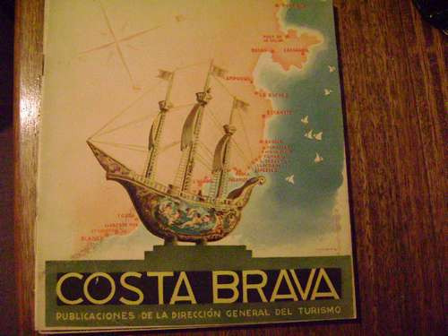 Costa Brava,publicaciones De La Direccion  Gral De Turismo
