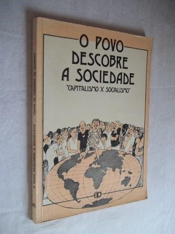 O Povo Descobre A Sociedade - Geografia