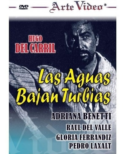 Las Aguas Bajan Turbias - Hugo Del Carril - Dvd Original
