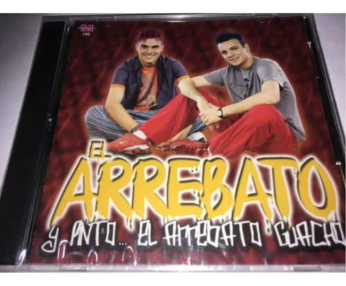 El Arrebato  Y Pinto...  El Arrebato Guacho Cd Nuevo Cerrado