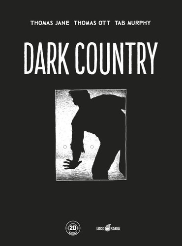 Loco Rabia - Dark Country - Thomas Ott - Nuevo !!