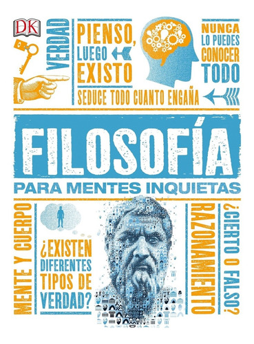 Dk Enciclopedia Filosofia Para Mentes Inquietas