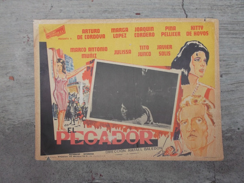 Antiguo Lobby Card Arturo De Cordova En El Pecador!