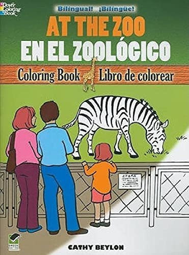 At The Zoo/en El Zoologico Bilingual Coloring Book.., De Beylon, Cathy. Editorial Dover Publications En Inglés