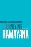 Libro Journeying Into The Ramayana - Mahindra Tiwary