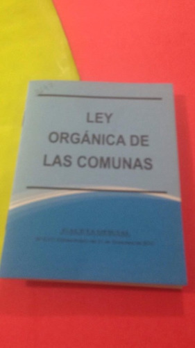 Ley Organica De Las Comunas