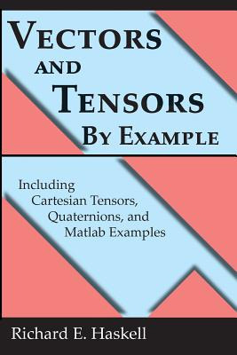 Libro Vectors And Tensors By Example: Including Cartesian...